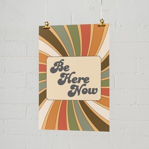 Ram Dass Art Be Here Now Retro Print, Ram Dass Quotes, Mindfulness Print, Self Transformation, Inspiring Gift, Groovy Wall Print, Ram Dass