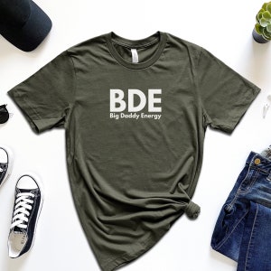 Big Daddy Energy Shirt | Dad Shirt | Father Shirt | Daddy Shirt | Funny Shirt | Fathers Day Gift | Gift for Dad | Gift for him |