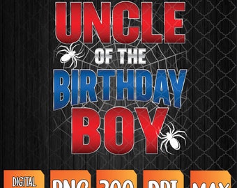 Uncle Of The Birthday Boy Costume Spider Web Birthday Party Students PNG, Sublimation Design