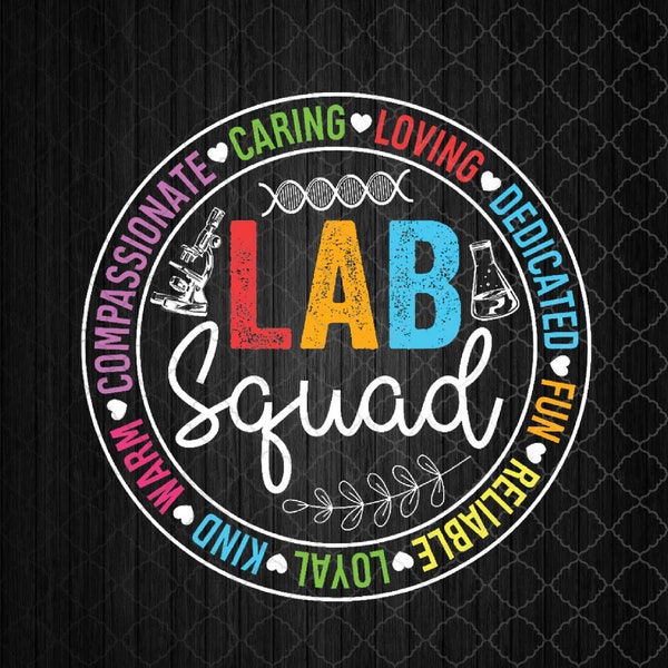 Lab Squad Funny Lab Week 2024 Medical Laboratory Technician Png, Sublimation Design
