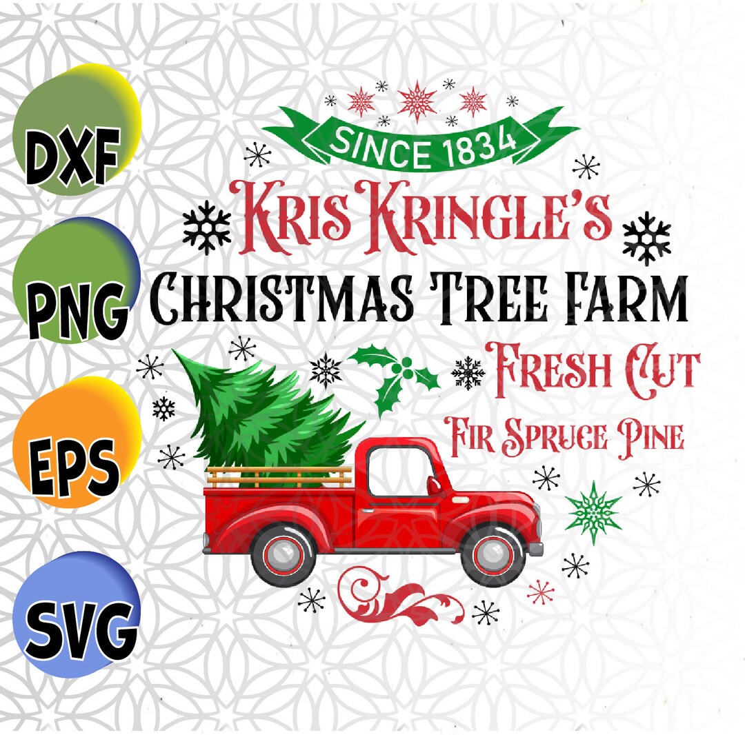 Kris Kringle's Christmas Tree Farm Svg Vintage Christmas Etsy