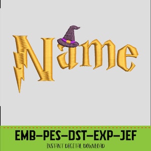 May include: Gold embroidered text spelling "Name" with a purple witch hat. The letter "N" is designed with a lightning bolt. The bottom of the image has the text "EMB-PES-DST-EXP-JEF" and "INSTANT DIGITAL DOWNLOAD" on a green background.