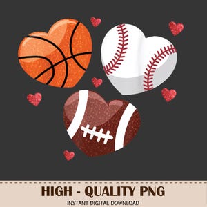 Heart Png, Football Png, Basketball Png, Baseball Png, Valentines Day Boys Png, Sublimation Design