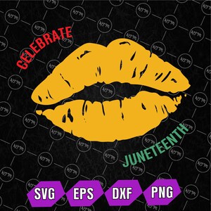 Celebrate Juneteenth Svg, Juneteenth Svg Cut File Cricut Easy, Independence Day Svg, Fee ish Since 1865 Svg, Digital Download