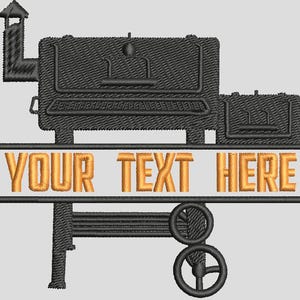 May include: Embroidered design of a black smoker grill with a chimney, a cooking chamber, and a side firebox. The text "YOUR TEXT HERE" is displayed in gold letters across the front of the grill. The grill has wheels and a handle.