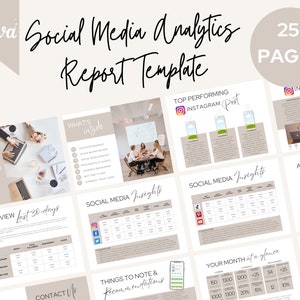 May include: A beige and white social media analytics report template with 25 pages. The template includes sections for overview, social media insights, audience breakdown, top performing Instagram posts, and things to note and recommendations. The template is designed to help businesses track and analyze their social media performance.