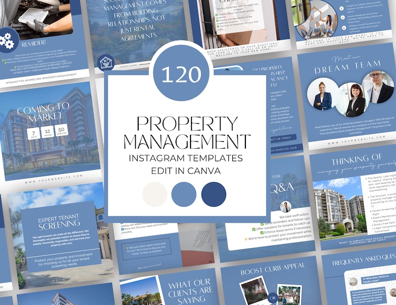 May include: A collage of 120 Instagram templates for property management businesses. The templates feature a blue and white color scheme with text such as "Coming to Market", "Expert Tenant Screening", "Dream Team", "Thinking of", "Boost Curb Appeal", and "Frequently Asked Questions".