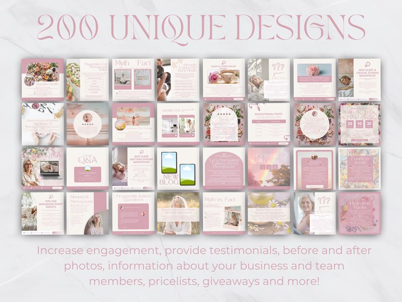 May include: A collection of 200 unique social media designs in shades of pink and white. The image includes various templates for posts, with text that reads "Increase engagement, provide testimonials, before and after photos, information about your business and team members, pricelists, giveaways and more!"