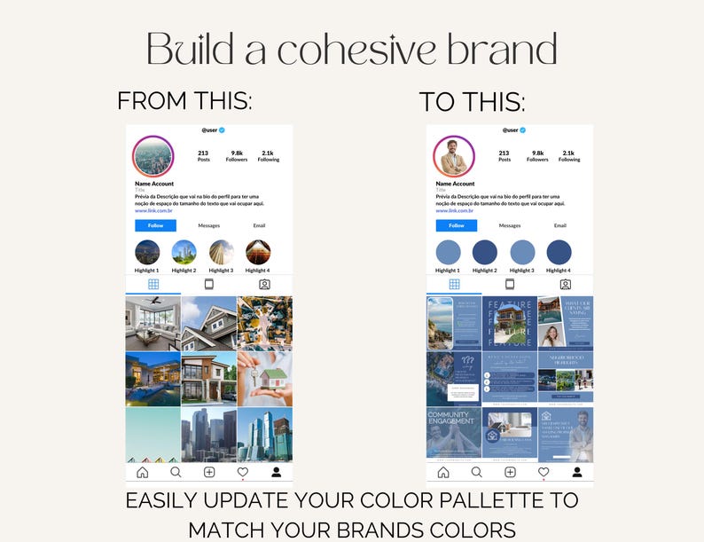 May include: A before and after image showing how to update a brand's color palette. The first image shows a social media profile with a variety of colors and images. The second image shows the same profile with a cohesive blue color palette.