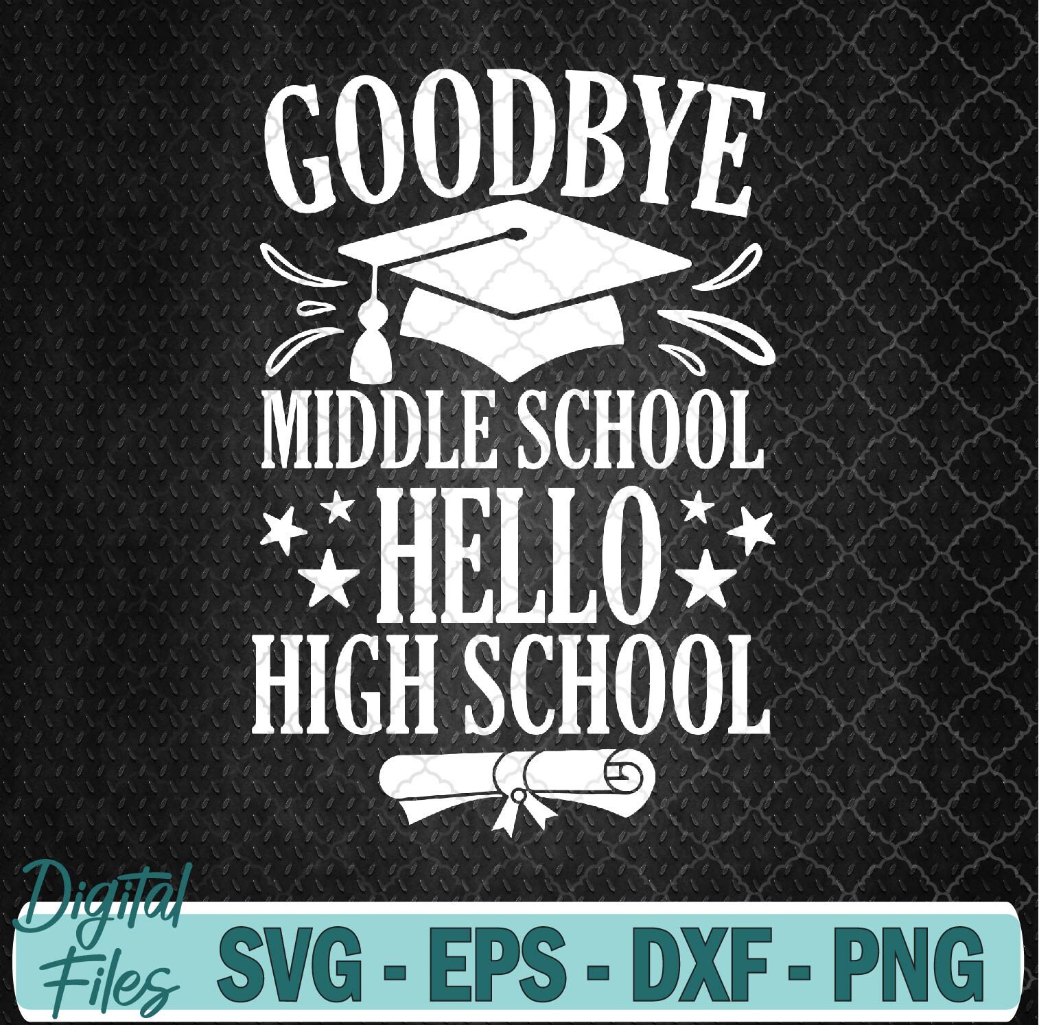 Addio scuola media, benvenuto scuola superiore, divertente file SVG per la laurea, download digitale