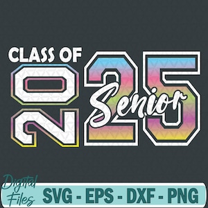 Class Of 2025 Senior 2025 Back To School 2025 Svg, Png Design