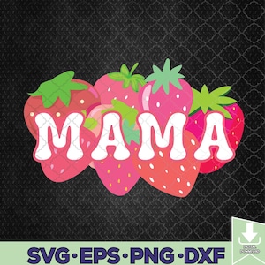 Mama Of The Berry First Birthday Strawberry Svg, Mama Birthday Svg, Png, Digital Download
