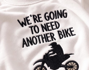We're Going To Need Another Bike Motorcycle Embroidered Baby Romper, Biker Dad Bodysuit, Dirt Bike Outfit