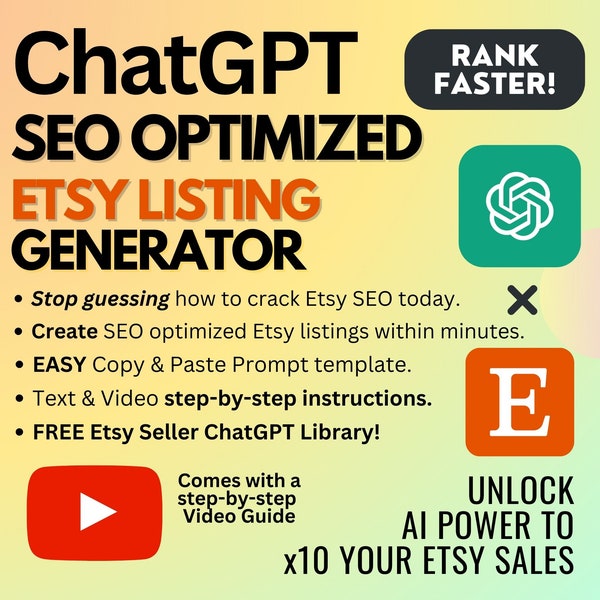 ChatGPT Etsy Listing Generator | Boost Your Etsy Search Traffic with this SEO Prompt Guide | Etsy Seller Tool w/ How-to Video & FREE BONUS