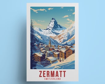 Zermatt Travel Poster Swiss art Wall Decor Switzerland Travel Lovers art ideal Traveler Gift poster Alpes Mountain Zermatt print hiking gift