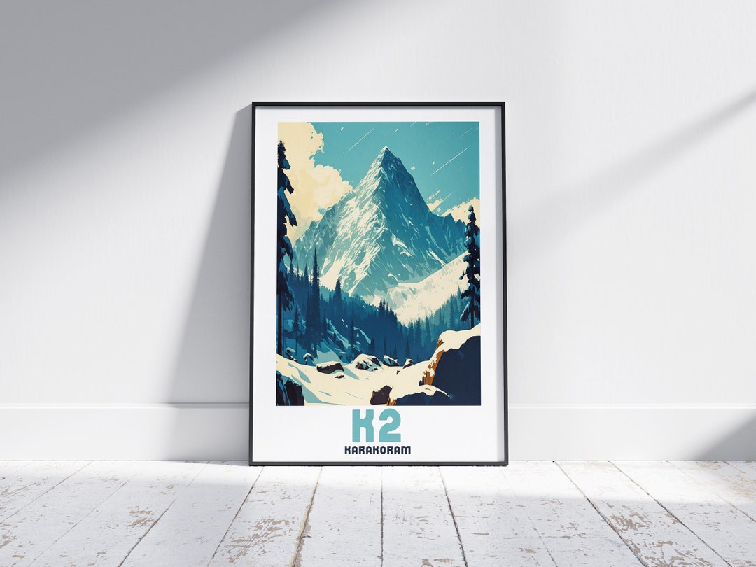 K2 Mountain Travel Poster Himalayas Nepal China Print Framed Etsy