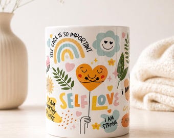 Self Love Mug – Gift for yourself – Affirmation Mug – Motivational Mug – Gift for a girlfriend