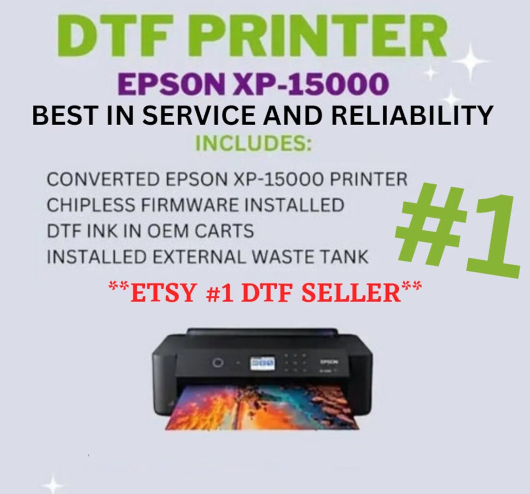 DTF Converted Epson XP15000 Printer Bundle Flor Direct to Etsy