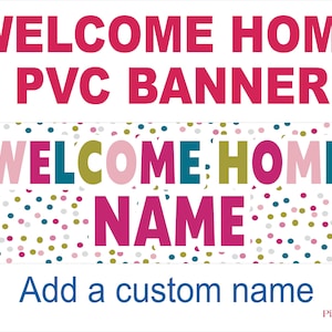 Welcome Home PVC Indoor/Outdoor Banner 4 Sizes