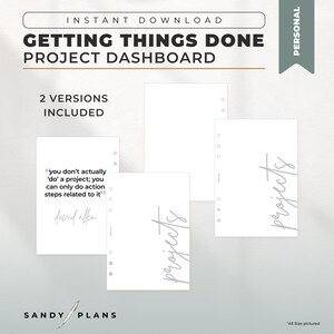 May include: Two printable A5 sized project dashboard templates. One template features the quote "you don't actually 'do' a project; you can only do action steps related to it?" by David Allen. The other template has the word "projects" written in a gray cursive font.