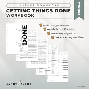May include: A printable workbook titled "Getting Things Done" with a black and white design. The workbook includes a methodology overview, weekly review checklist, mindsweep trigger list, and task processing workflow.
