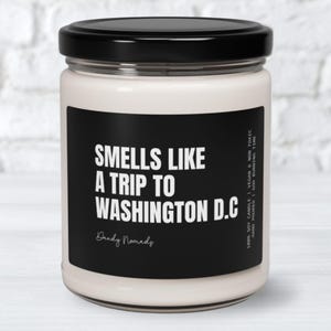 Washington DC Trip Gift, Washington DC Scented Candle Smells Like a Trip to Washington DC Vacation Souvenir, Surprise Trip Gift
