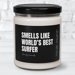 Surfer Scented Candle, Funny Surf Gift Beach Lover Candle, Surfing Decor, Surfing Gift for Him, Surfer Birthday Gift, Surfing Christmas Gift