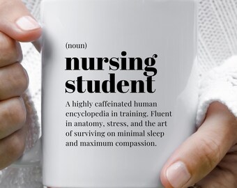 Funny Nursing Student Mug, Coffee Cup Gift for Nursing Student, Nursing School Gift Idea, Future Nurse Mug, Nursing School Humor Gift Idea