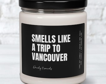 Vancouver Scented Candle, Vancouver Home Decoration, Vancouver Vacation Souvenir, Surprise Trip, Canada Themed Gift, Destination Reveal Gift