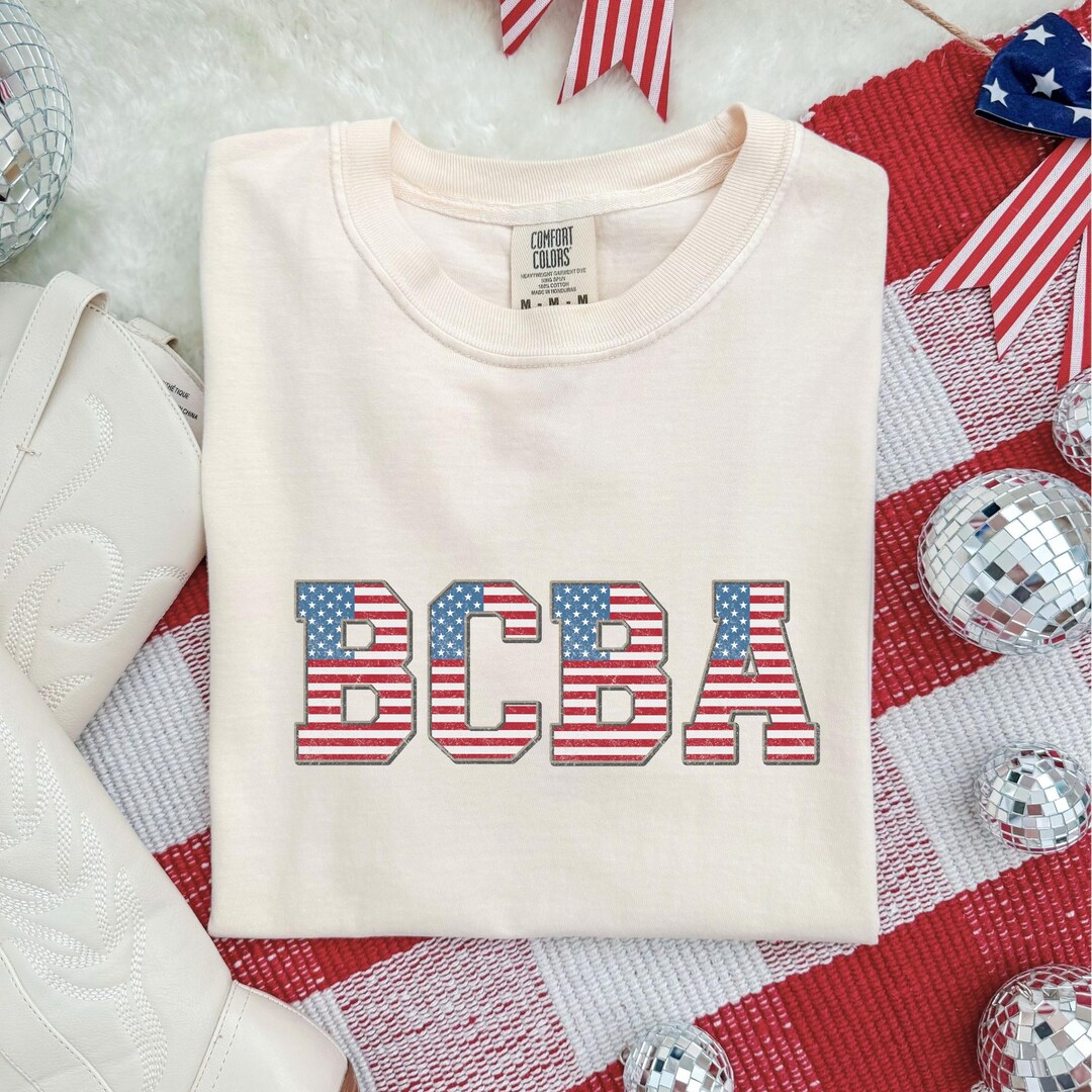 Cbc4ba Color BCBA 4th of July Shirt, Patriotic Board Certified Behavior Analyst ...