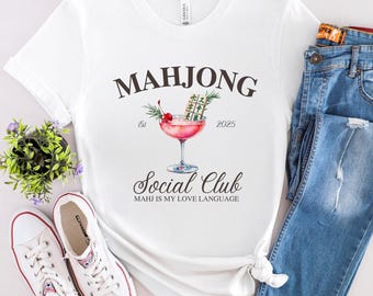 Mahjong T-Shirt, Mahjong Social Club Shirt, Mahj Is My Love Language Tee, Funny Mahj Group T-Shirt, Girls Game Night Gift, Mah Jongg Tee