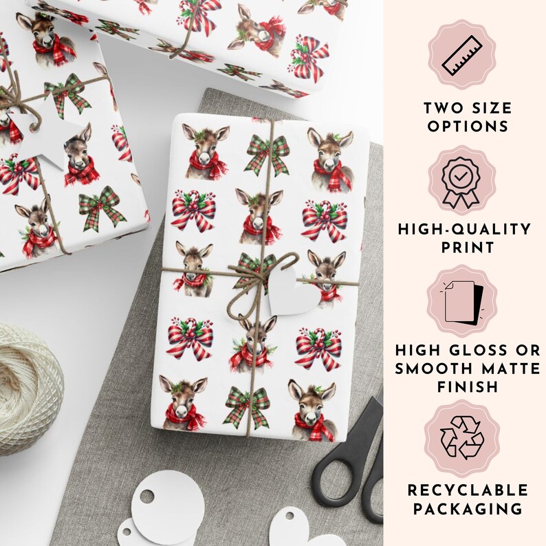 May include: White wrapping paper with a repeating pattern of donkeys in red scarves and bows. Gifts are wrapped and tied with twine. The image includes text: "TWO SIZE OPTIONS", "HIGH-QUALITY PRINT", "HIGH GLOSS OR SMOOTH MATTE FINISH", and "RECYCLABLE PACKAGING".