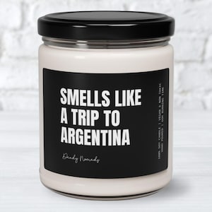 Argentina Candle, Smells Like a Trip to Argentina Decor, Argentina Vacation Souvenir, Buenos Aires Surprise Trip Destination Reveal Gift