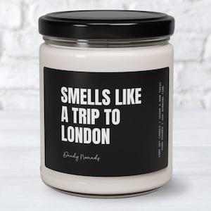 London Scented Candle, Gift for Travel Lover, London Decor, London Vacation Souvenir, London Surprise Birthday Gift, Destination Reveal Gift