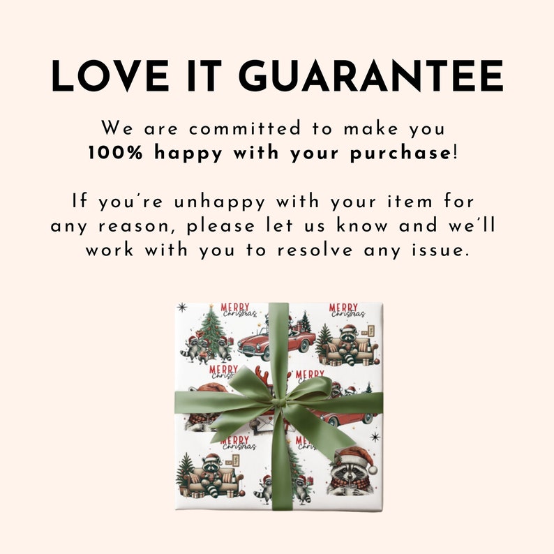 May include: A wrapped gift with a festive Christmas-themed wrapping paper featuring raccoons, Christmas trees, and red cars. The gift is tied with a green ribbon. Text on the wrapping paper reads "Merry Christmas". Above the gift is text that reads "LOVE IT GUARANTEE".