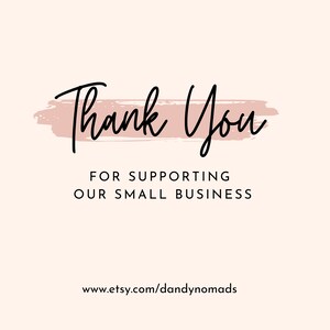 May include: A digital graphic with the words "Thank You" in a black script font over a pink brushstroke. Below, the text reads "FOR SUPPORTING OUR SMALL BUSINESS" in a sans-serif font. The Etsy shop URL is at the bottom.