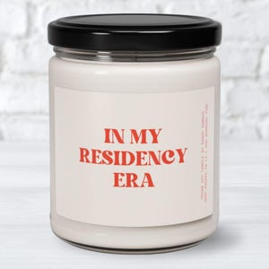Residency Gift, Scented Candle Gift for Resident Doctor, Funny Residency Gift for Her, Pharmacy Residency Gift Veterinarian Resident Gift