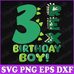 Kids Three Rex Birthday Boy 3rd Birthday Dinosaur Third Year Old Svg, Three Rex Svg, 3rd Birthday Boy Svg, Png, Dxf, Eps, Instant Download