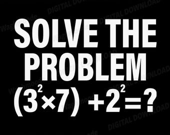 Funny 67 Meme Math Six Seven Teacher B-rainrot Joke Svg, Solve the Problem Svg, Funny 67 Meme Svg, Math Teacher Svg, Png, Instant Download