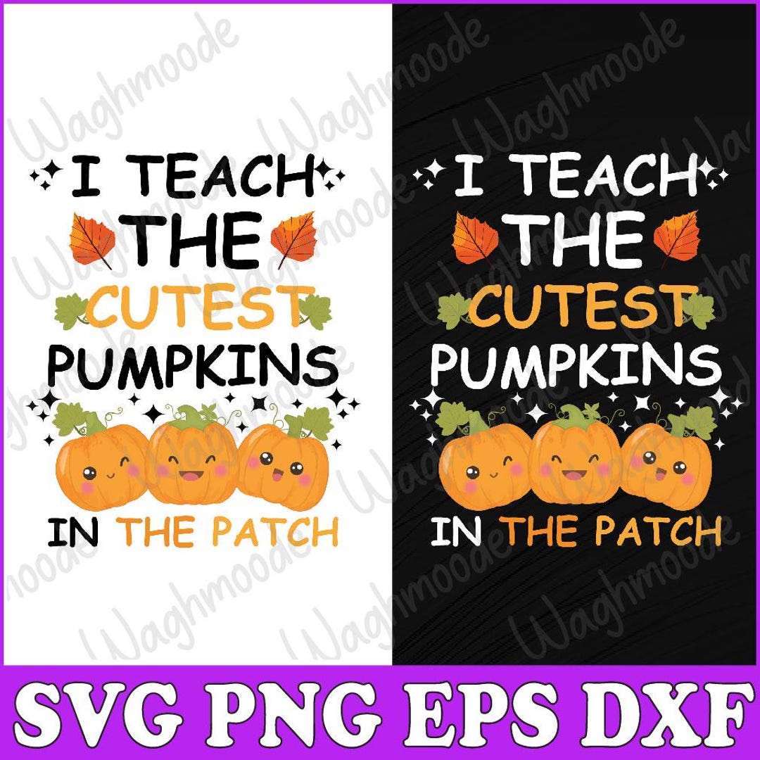 Halloween Prek Teacher Cutest Pumpkins Svg, I Teach the Cutest