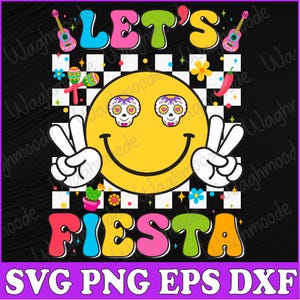 May include: A colorful graphic design with the text "Let's Fiesta" in a retro style. The design features a smiley face with peace signs, a checkered background, and a guitar.