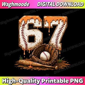 Könnte beinhalten: Ein Grafikdesign mit der Zahl 67, gestaltet als weiße Basebälle mit roten Nähten und orangefarbener Flüssigkeit, die von oben herabläuft. Darunter hält ein brauner Baseballhandschuh einen Ball, der neben einem hölzernen Baseballschläger auf Erde liegt.