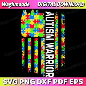 Könnte beinhalten: Eine digitale Download-Grafik mit schwarzem Hintergrund. Das Design zeigt eine stilisierte amerikanische Flagge, die aus farbenfrohen Puzzleteilen und Streifen besteht. Die Worte "AUTISM WARRIOR" sind vertikal ausgerichtet. Der Text unten lautet "SVG PNG DXF PDF EPS".