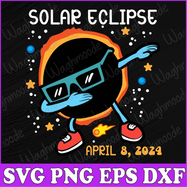 Dab Sun Solar Eclipse 2024 Totality April 8 Men Boys Kids Svg, Total Solar Ecliipse Youth Svg