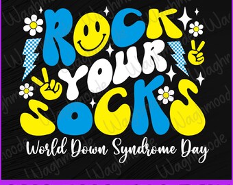 Rock Your Socks Down Syndrome Awareness Day Groovy WDSD Svg, Rock Your Socks Down Syndrome Svg, Blue And Yellow Svg