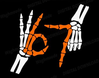6 7 Funny Halloween 67 Costume Skeleton Hands Svg, Funny Six Seven 6 7 Meme Svg, Skeleton Hand Halloween Svg, Png,Dxf, Eps, Instant Download