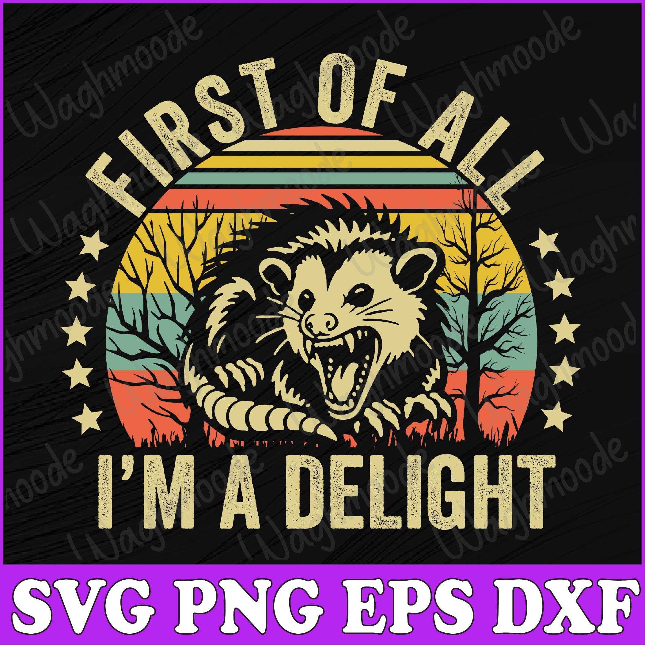 Opossum Possum First Of All I'm A Delight Sarcastic Angry Svg, First Of All I'm A Delight Svg, Angry Possum Svg, Funny Animal Svg