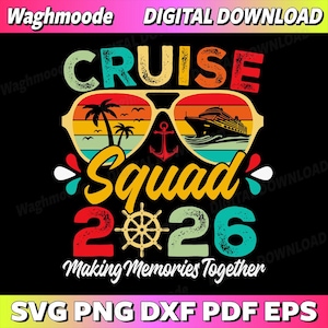 Könnte beinhalten: Ein farbenfrohes digitales Design mit den Worten "CRUISE SQUAD 2026" im Retro-Stil. Das Design beinhaltet eine Sonnenbrille mit einem Kreuzfahrtschiff, Palmen und einem Anker. Der Text "Making Memories Together" ist ebenfalls enthalten.
