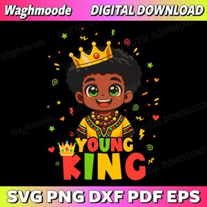 Könnte beinhalten: Digitaler Download-Grafik mit einer Cartoon-Illustration eines jungen schwarzen Kindes mit einer goldenen Krone und Halskette. Der Text "YOUNG KING" befindet sich darunter. Der Text "SVG PNG DXF PDF EPS" ist enthalten.