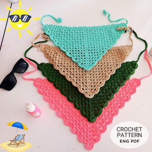 May include: Four crochet triangle tops in shades of teal, tan, green, and pink are stacked. Each has a scalloped edge and tie strings. Sunglasses and a cartoon sun wearing sunglasses are in the upper left corner. The text "CROCHET PATTERN ENG PDF" is in the lower right.